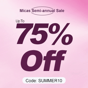 2023 Micas Semi-Annual Sale Up to 75% Off