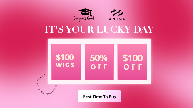 $100 Wigs, 50% Off, Or $100 Off, It’s Your Lucky Day!