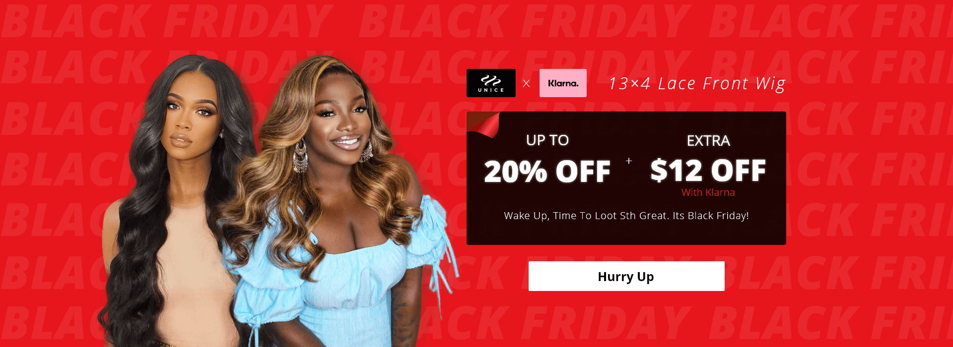 13×4 Lace Front Wig Up to 20% Off +Extra $12 off with Klarna:Go Get Lace Front Wig At Never Again Low Price.